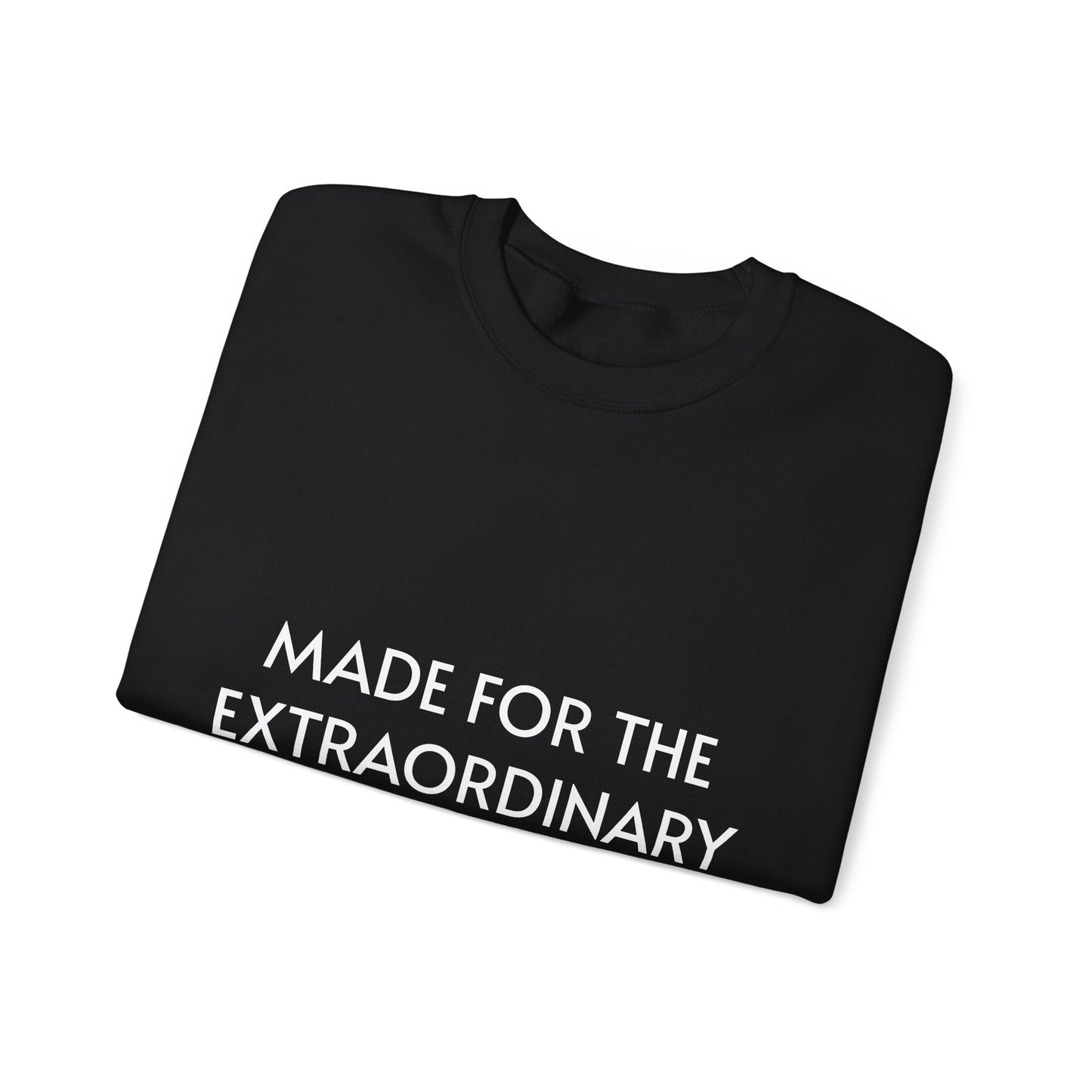 MADE FOR THE EXTRAORDINARY Unisex Heavy Blend™ Crewneck Sweatshirt